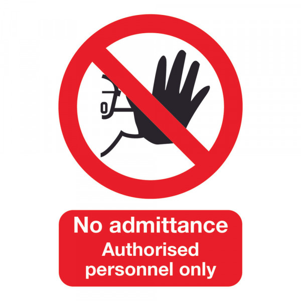 Safety Sign A5 pvc no admittance authorized personnel only ML01551R 405380 - 1